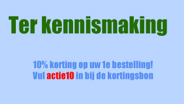 10% korting! Vul "actie10" in bij het veld van de kortingsbon 